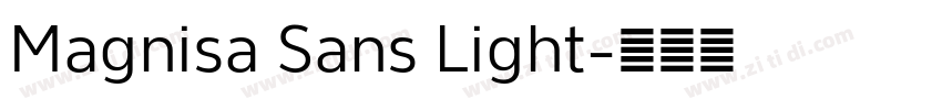 Magnisa Sans Light字体转换